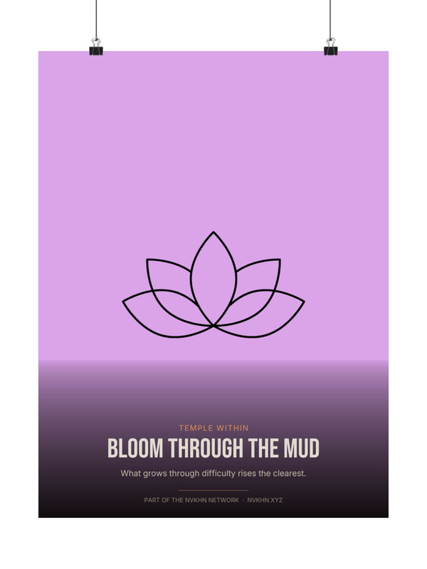 Temple Within Poster — Bloom Through the Mud
