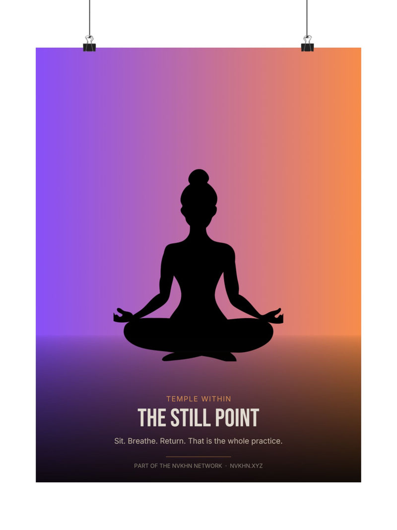 Temple Within Poster — The Still Point