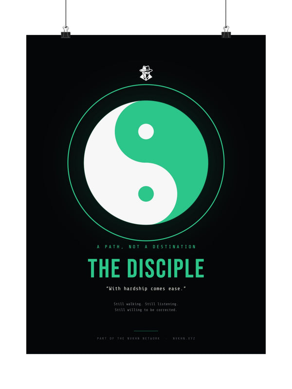 The Disciple Poster — With Hardship Comes Ease
